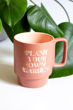 Plant Your Own Garden Mug