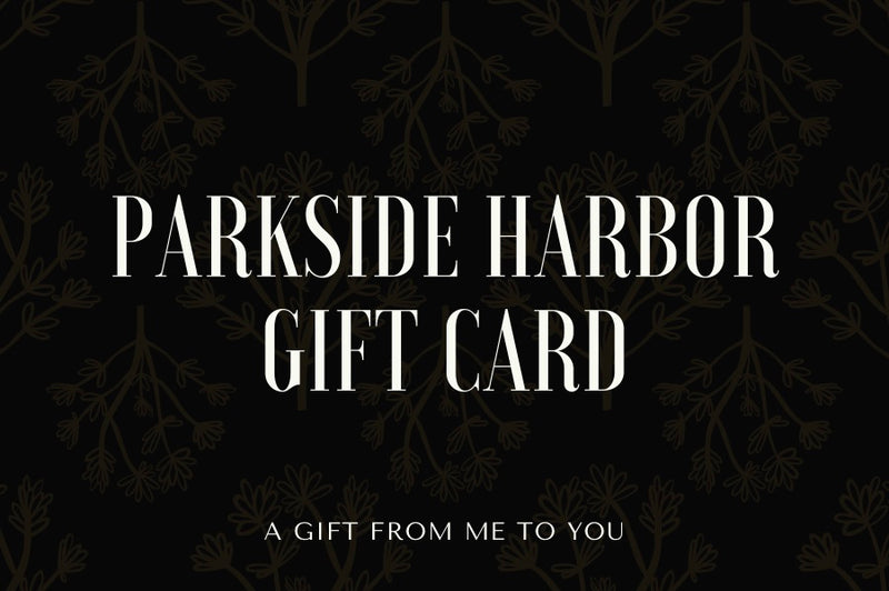 Gift Card - Parkside Harbor